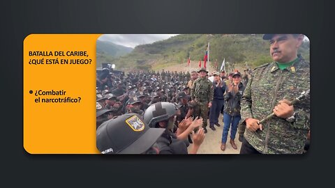 Batalla del Caribe, ¿qué está en juego?| PoliMedios
