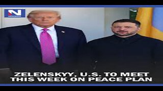 Zelenskyy, US to Meet This Week on Peace Plan
