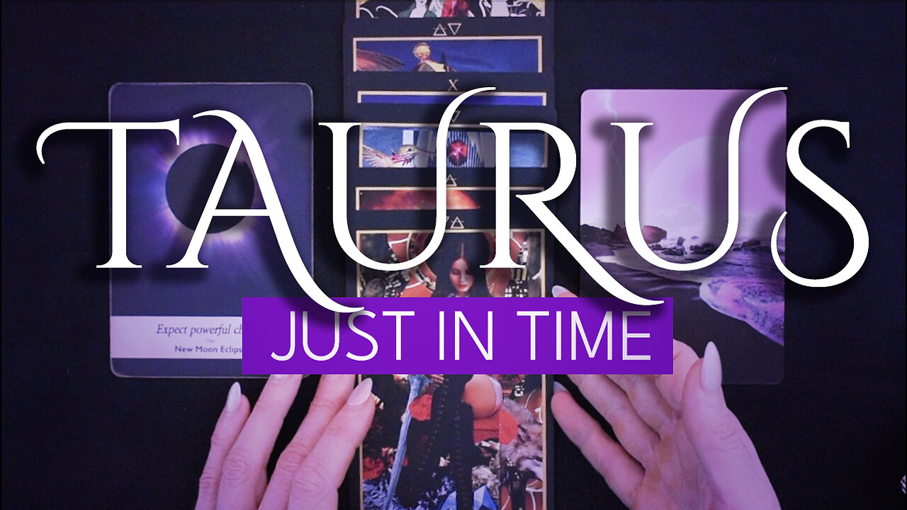 TAURUS TAROT READING | “A MAJOR LIFE CHAPTER CLOSES… SO ANOTHER CAN OPEN!” JUST IN TIME