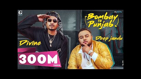 Bombay To Punjab : DEEP JANDU Ft. DIVINE (Full Video) Karan Aujla | Satti Dhillon | Geet MP3