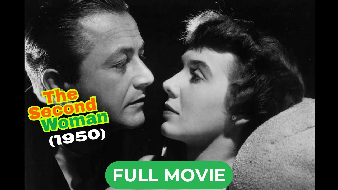The Second Woman (1950) | James V Kern | Full 4K Colored Movie