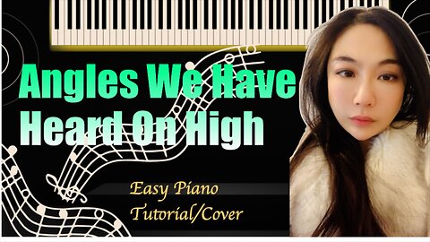Angles We Have Heard on High PIANO Easy Slow Tutorial