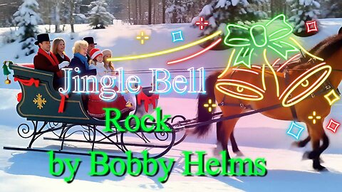 Bobby Helms – Jingle Bell Rock (1957 Classic Christmas Hit)