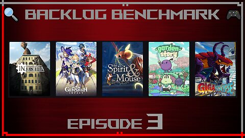 🔍 Backlog Benchmark 🎮 | Ep.3 | Evening of June 18th, 2025