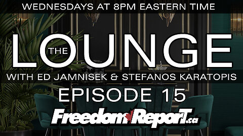 THE LOUNGE Episode 15 with Ed Jamnisek and Stefanos Karatopis