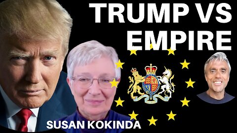 DONALD TRUMP VS THE EMPIRE & THE WAR FOR OUR MINDS! WITH SUSAN KOKINDA, PROMETHEAN ACTION