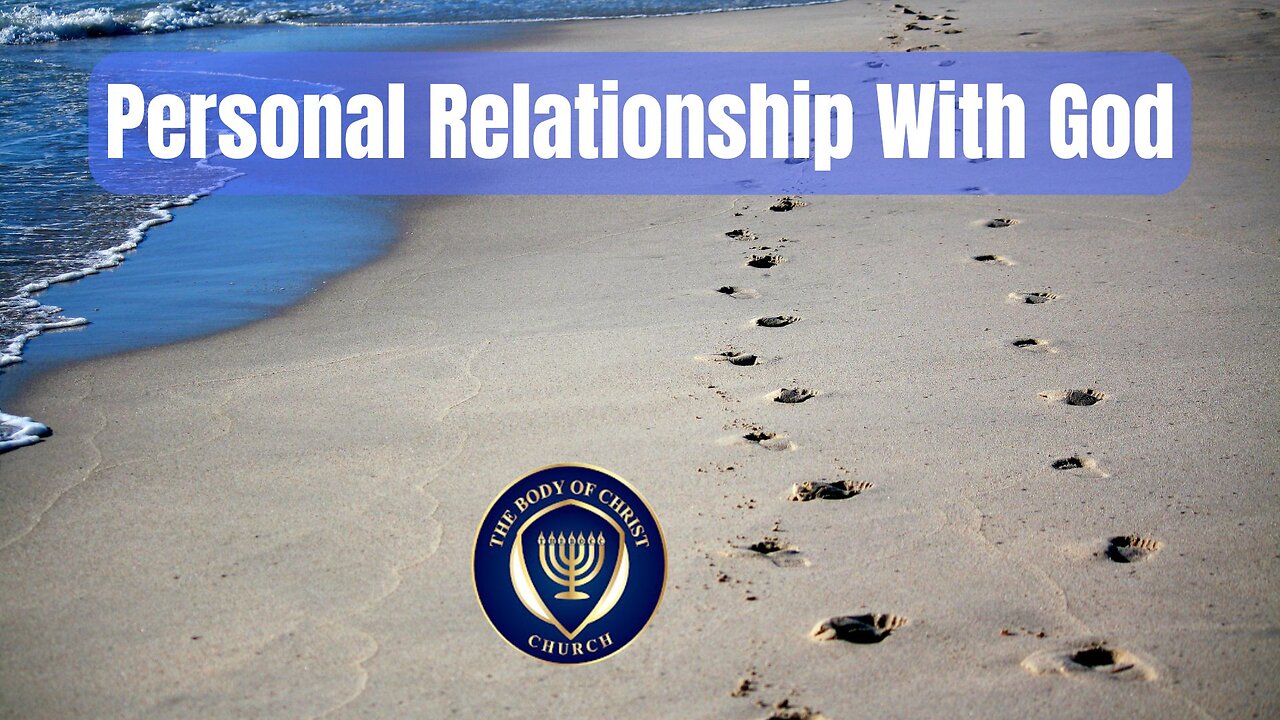 Having A Personal Relationship With God