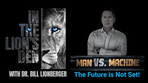 Man vs Machine The Future is Not Set