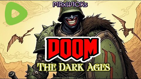 MRxW1CKS (DOOM: The Dark Ages)