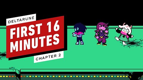 DELTARUNE Chapter 2 - First 16 Minutes of Gameplay