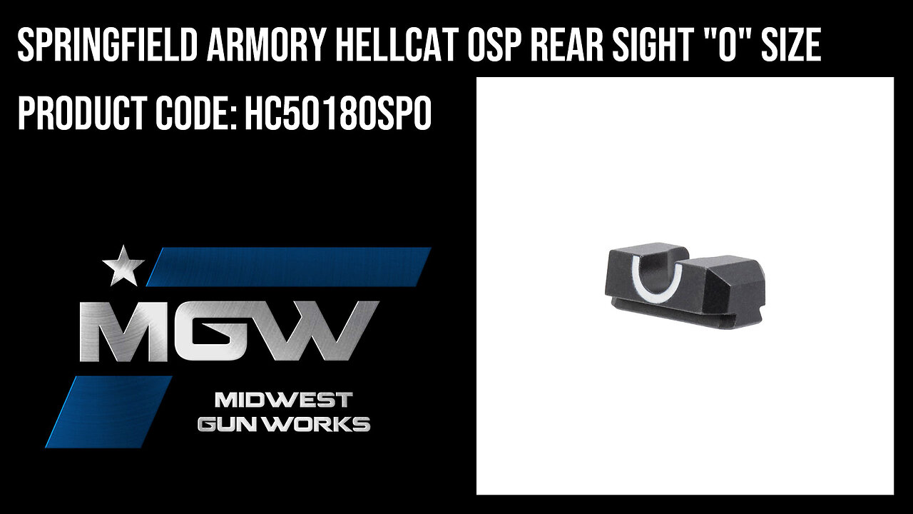 Springfield Armory Hellcat OSP Rear Sight "O" Size - HC5018OSPO