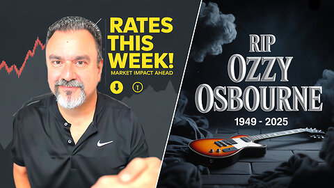 Mortgage Rates July 22 2025 + Honoring Ozzy Osbourne’s Legendary Life