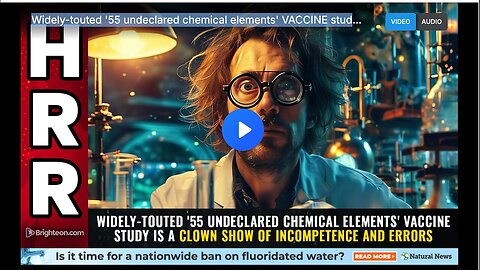 "'55 Undeclared Chemical Elements' Vaccine Study: Incompetence and Errors Revealed"