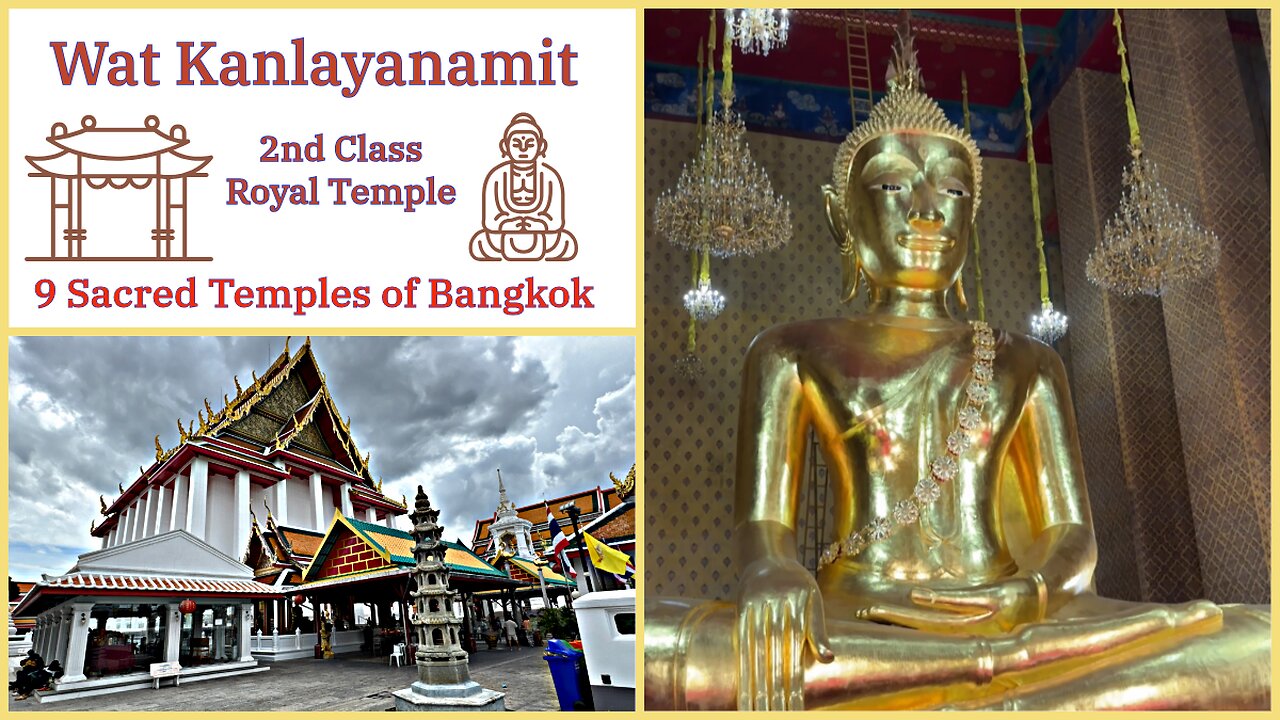 Wat Kalayanamit - 2nd Class Royal Temple - One of the 9 Sacred Temples of Bangkok - Thailand 2025