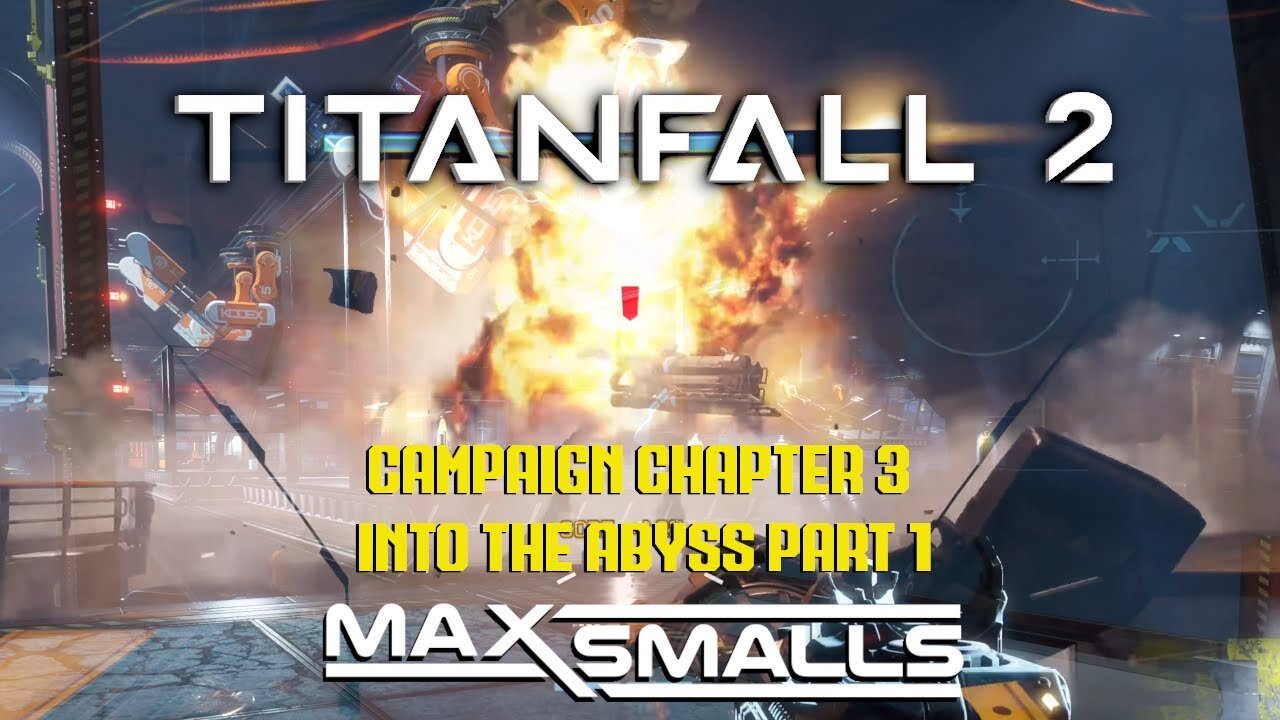 Titanfall 2 Campaign - Into the Abyss Part 1 - Hard