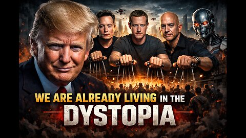 The Moment It Hit Me Like a Sledgehammer: We Are Already Living in the Dystopia Foretold