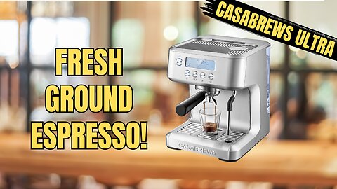 Want Perfect Espresso at Home? Try the Casabrews Ultra Machine