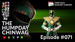 🔴 The Hump Day Chin Wag 🔴 TV, Film, Gaming and News Podcast 🔴 Episode 071 🔴