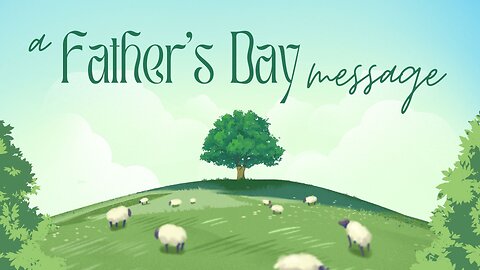 Sunday Morning Service " Father's Day Message" 6/15/25