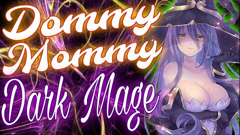 ASMR Roleplay 🔮 Dommy Mommy Dark Mage Saves you 💋