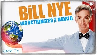 Bill Nye Indoctrinates the World | Why Flat Earth Matters ▶️️