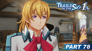 Trails in the Sky 1st Chapter Part 78 - The Wandering Bard in Grancel