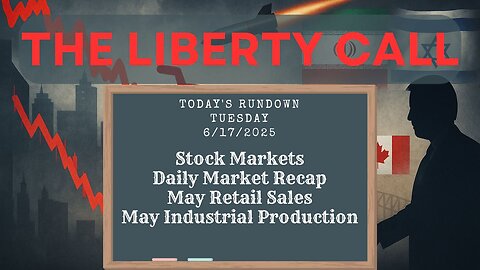 Liberty Call for 6/17/2025