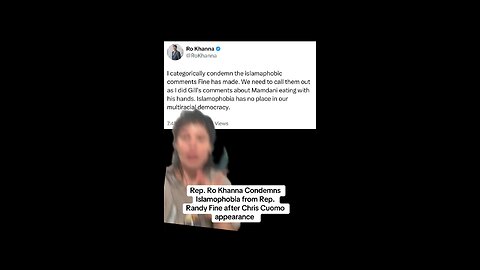 Rep. Ro Khanna Condemns Islamophobia from Rep. Randy Fine after Chris Cuomo Appearance