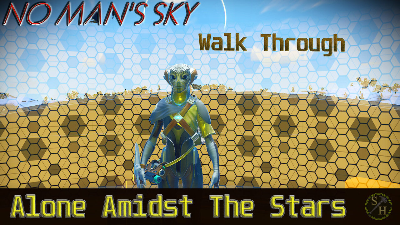 “Alone Amidst the Stars” No Man's Sky Walkthrough (2025)