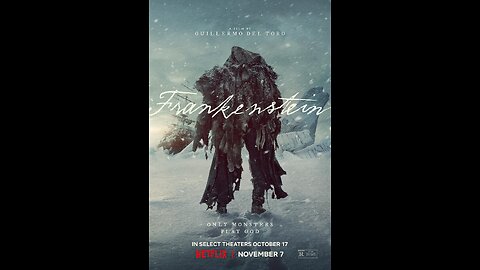 🎞Frankenstein (R)🎞