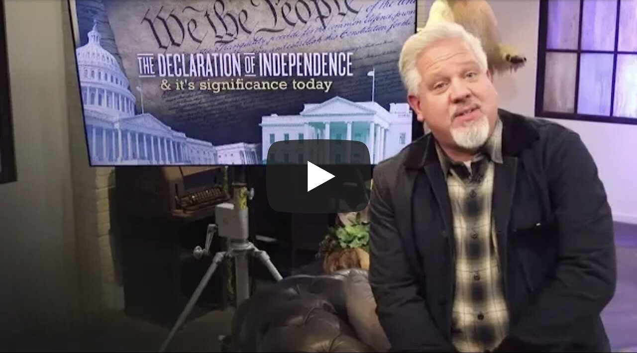 Glenn Beck ~ Special: The Declaration of Independence