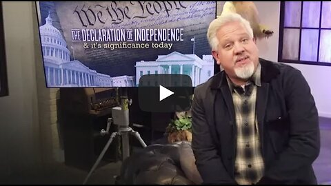 Glenn Beck ~ Special: The Declaration of Independence