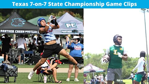 Texas 7-on-7 State Championship Game Clips