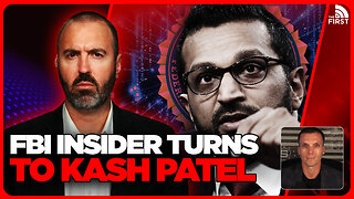 FBI Whistleblower Calls On Kash Patel To Make CRUCIAL Change