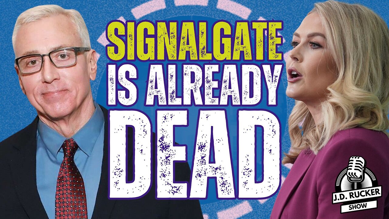 Dr Drew and Karoline Leavitt Explain Why 'Signalgate' Is Already Dead