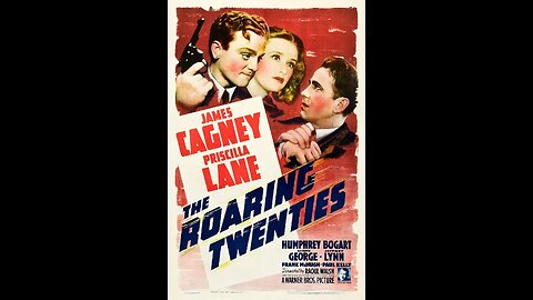 The Roaring Twenties (1939) | Directed by Raoul Walsh