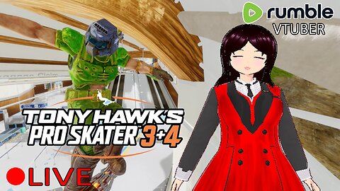 (VTUBER) - Ripping and Shredding in Tony Hawk Pro Skater 3 + 4 - RUMBLE