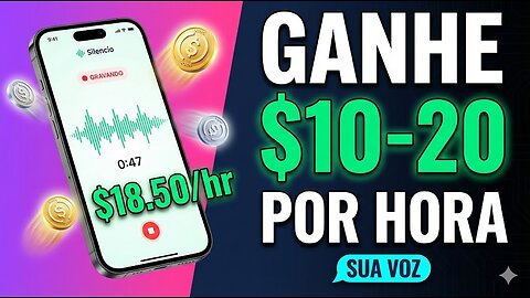 🎤 Como Ganhar $DÓLARES Apenas Gravando Sua Voz? (Oportunidade LIMITADA)