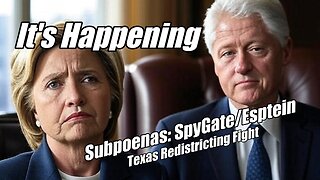 Bill-Hillary Subpoenas: SpyGate & Epstein. Texas Redistricting. B2T Show, Aug 5, 2025