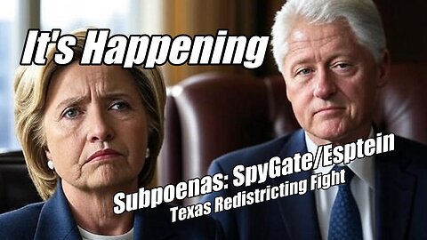 Bill-Hillary Subpoenas: SpyGate & Epstein. Texas Redistricting. B2T Show, Aug 5, 2025