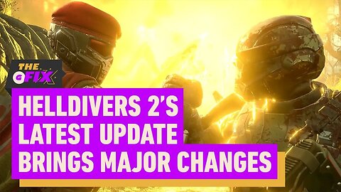 Helldivers 2's 1.000.400 Patch Brings Major Changes - IGN Daily Fix