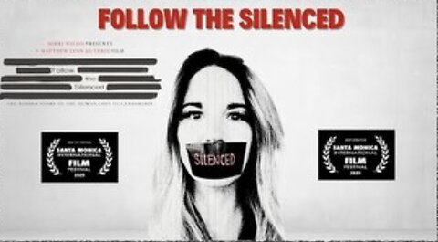 Follow The Silenced (2025)