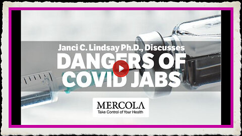 Toxicologist Warns Against COVID Jabs- Interview with Janci C. Lindsay Ph.D.,
