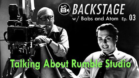 Backstage Ep. 03 - Talking Rumble Studio w/ Daramouthe & JackTarLad