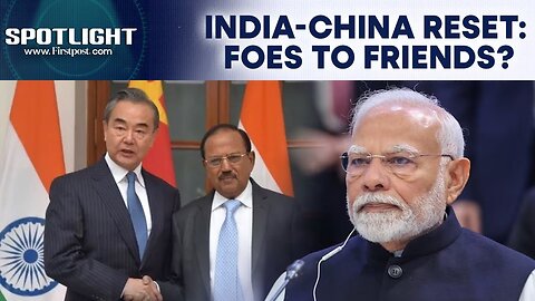 India, China Discuss Border, Security And Trade; Wang Yi, PM Modi Meet In Focus | Spotlight | N18G