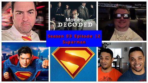 Movies Decoded S03 E12 Superman