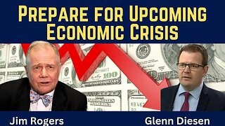 Jim Rogers: Prepare for Upcoming Economic Crisis