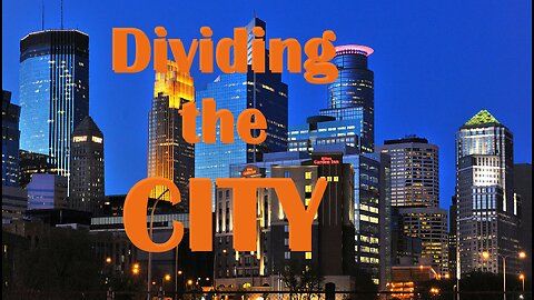 Dividing the CITY