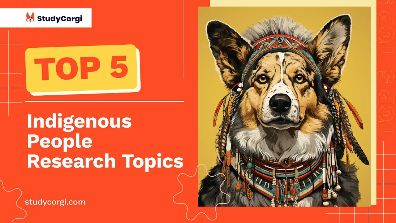 TOP-5 Indigenous People Research Topics