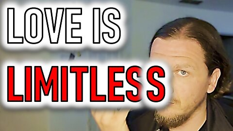 LOVE IS LIMITLESS